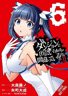 Is It Wrong to Try to Pick Up Girls in a Dungeon? II, Vol. 6 manga