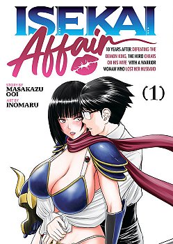 Isekai Affair: 10 Years After Defeating the Demon King, the Hero Cheats on His Wife with a Warrior Woman Who Lost Her Husband Vol. 1 - MangaShop.ro