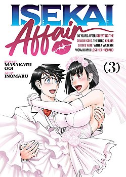 Isekai Affair: 10 Years After Defeating the Demon King, the Hero Cheats on His Wife with a Warrior Woman Who Lost Her Husband Vol. 3 manga