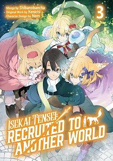 Isekai Tensei: Recruited to Another World: Volume 3 manga