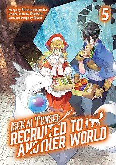 Isekai Tensei: Recruited to Another World: Volume 5 manga