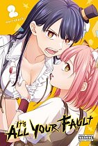 It's All Your Fault, Vol. 2 manga