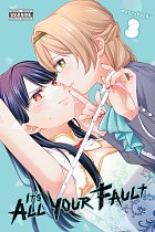 It's All Your Fault, Vol. 3 manga