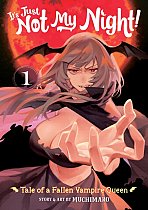 It's Just Not My Night! - Tale of a Fallen Vampire Queen Vol. 1 manga