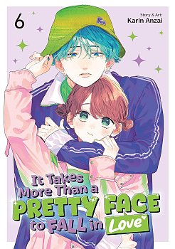 It Takes More Than a Pretty Face to Fall in Love Vol. 6 manga