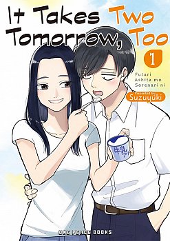 It Takes Two Tomorrow, Too Volume 1 - MangaShop.ro