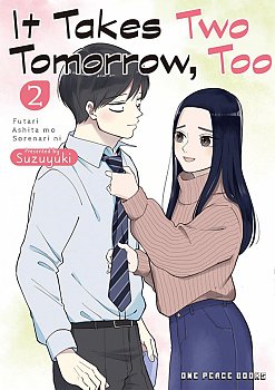It Takes Two Tomorrow, Too Volume 2 - MangaShop.ro