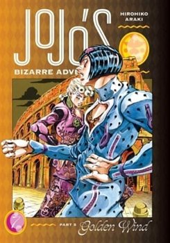 Jojo's Bizarre Adventure: Part 5--Golden Wind, Vol. 7 (Hardcover) - MangaShop.ro