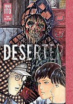 Deserter: Junji Ito Story Collection (Hardcover) manga