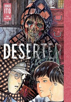 Deserter: Junji Ito Story Collection (Hardcover) - MangaShop.ro