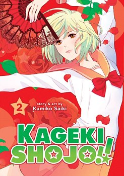 Kageki Shojo!! Vol.  2 manga