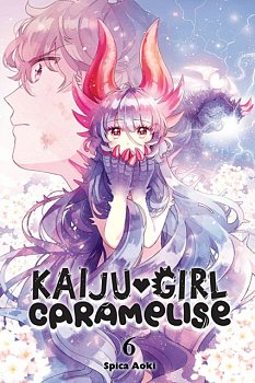 Kaiju Girl Caramelise, Vol. 6 - MangaShop.ro