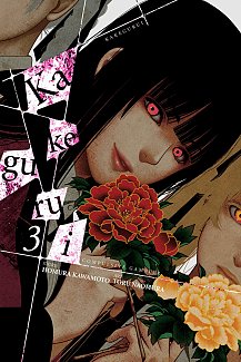 Kakegurui - Compulsive Gambler Vol.  3
