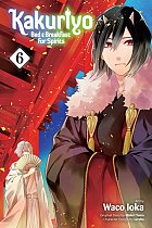 Kakuriyo: Bed & Breakfast for Spirits Vol.  6 manga