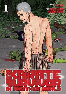 Karate Survivor in Another World Vol.  1