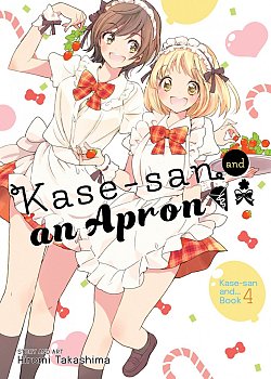 Kase-san and... Vol.  4 Kase-San and an Apron manga
