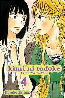 Kimi ni Todoke: From Me to You Vol.  4