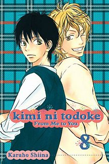Kimi ni Todoke: From Me to You Vol.  8