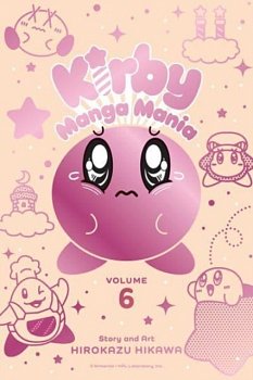 Kirby Manga Mania, Vol. 6 - MangaShop.ro