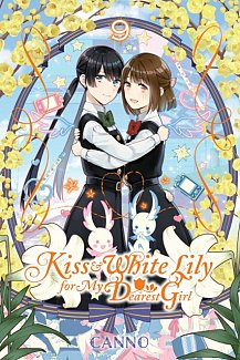 Kiss and White Lily for My Dearest Girl Vol. 9
