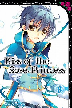 Kiss of the Rose Princess Vol.  8 - MangaShop.ro