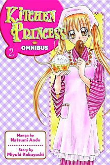 Kitchen Princess Omnibus Vol.  2