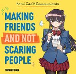 Komi Can't Communicate: Making Friends and Not Scaring People (Hardcover) manga