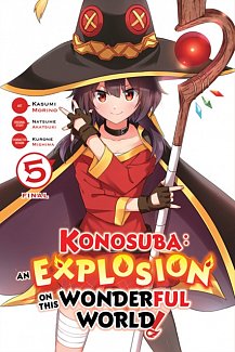 Konosuba: An Explosion on This Wonderful World! Vol.  5