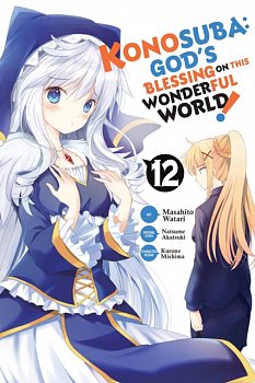 Konosuba: God's Blessing on This Wonderful World! Vol. 12 - MangaShop.ro