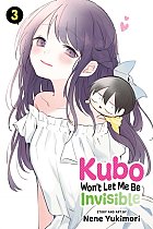 Kubo Won't Let Me Be Invisible, Vol. 3 manga