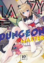 Lazy Dungeon Master (Manga) Vol. 10 manga
