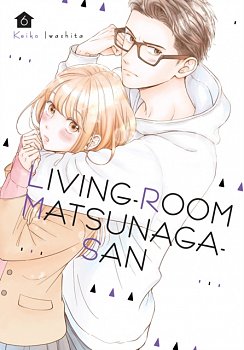 Living-Room Matsunaga-San Vol.  6 - MangaShop.ro
