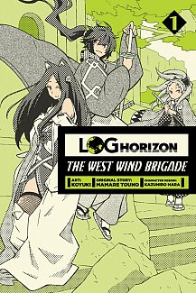 Log Horizon: The West Wind Brigade Vol.  1