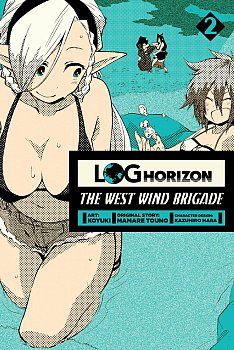 Log Horizon: The West Wind Brigade Vol.  2 - MangaShop.ro