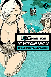 Log Horizon: The West Wind Brigade Vol.  2