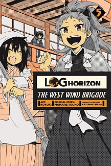 Log Horizon: The West Wind Brigade Vol.  5