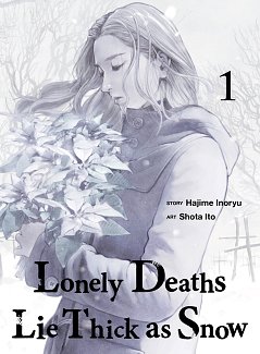 Lonely Deaths Lie Thick as Snow 1