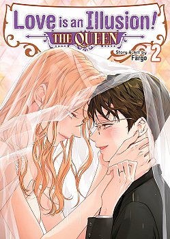 Love Is an Illusion! - The Queen Vol. 2 manga
