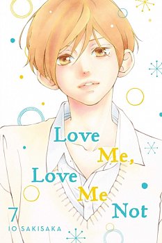 Love Me, Love Me Not Vol.  7 - MangaShop.ro