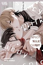 Spicy Milk Candy manga
