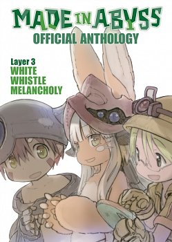 Made in Abyss Official Anthology - Layer 3: White Whistle Melancholy - MangaShop.ro