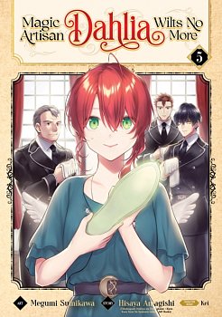 Magic Artisan Dahlia Wilts No More (Manga) Vol. 5 - MangaShop.ro