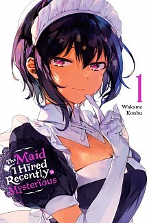 The Maid I Hired Recently Is Mysterious Vol.  1