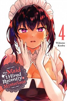 The Maid I Hired Recently Is Mysterious, Vol. 4 - MangaShop.ro