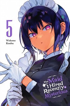 The Maid I Hired Recently Is Mysterious, Vol. 5 - MangaShop.ro
