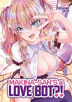 Makina-San's a Love Bot?! Vol. 1 manga