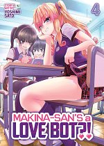 Makina-San's a Love Bot?! Vol. 4 manga