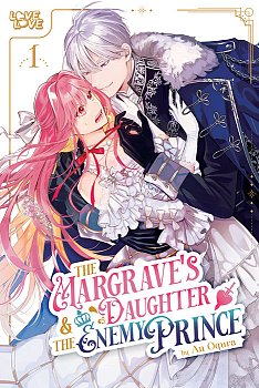 Margrave's Daughter & the Enemy Prince, Volume 1 manga
