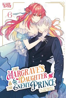 The Margrave's Daughter and Enemy Prince, Volume 6 manga