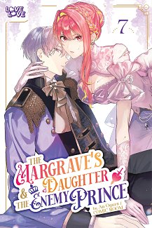 Margrave's Daughter & the Enemy Prince, Volume 7 manga